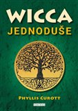 WICCA jednoduše - Curott Phyllis - Kliknutím na obrázek zavřete